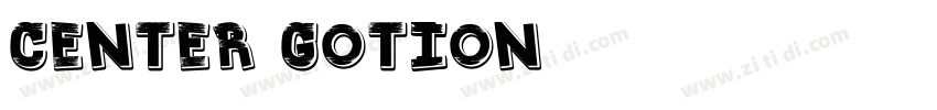 CENTER GOTION字体转换